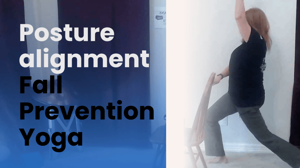 Postural Alignment, Pilates, Yoga, Chair Tai Chi and Tai Chi to effectively strengthen and challenge balance for preventing falls with Gail Pickens-Barger